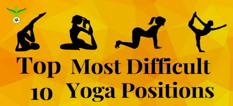 These are the most difficult yoga poses; challenge yourself by